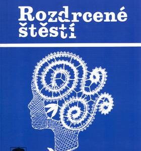 Rozdrcené štěstí (Vlasta Javořická) (česky)