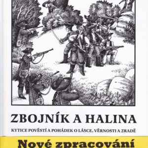 Zbojník a Halina (Jindřich František Bobák) (česky)