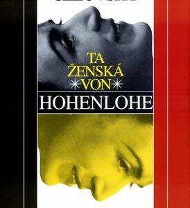 Ta ženská von Hohenlohe (Čelovský, Bořivoj) (česky)