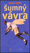 Šumný Vávra (David Hrbek) (česky)
