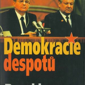 Demokracie despotů (Murray, Donald) (česky)