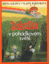 Lískulka v pohádkovém světě (Irena Gálová) (česky)