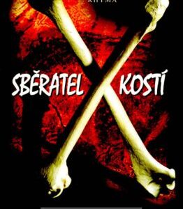 Sběratel kostí (Jeffery Deaver) (česky)