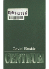 Centrum (David Shobin) (česky)