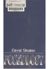 Posedlost (David Shobin) (česky)