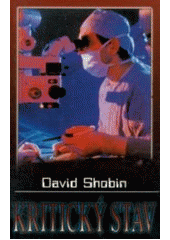 Kritický stav (David Shobin) (česky)