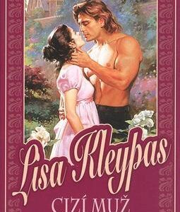 Cizí muž v mém náručí (Lisa Kleypas) (česky)