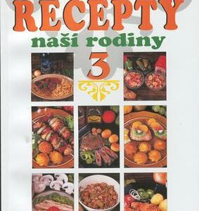 Recepty naší rodiny 3: Vaříme a pečeme na svátky (Vladimír Doležal) (česky)
