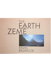 Země / The Earth (Pavel Brunclík) (česky)