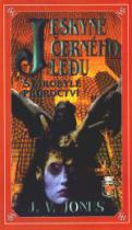 Jeskyně černého ledu II: Starobylé proroctví (Julie Victoria Jones) (česky)
