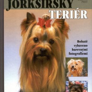 Jorkšírský teriér (Rachel Keyesová) (česky)