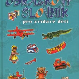 Obrázkový slovník pro zvídavén děti (Gisela Fischer) (česky)