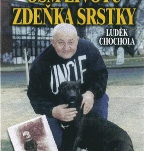 Osm životů Zdeňka Srstky (Luděk Chochola) (česky)