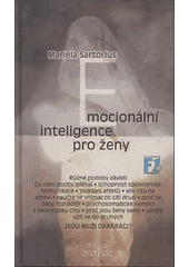 Emocionální inteligence pro ženy (Sartorius Mariela) (česky)