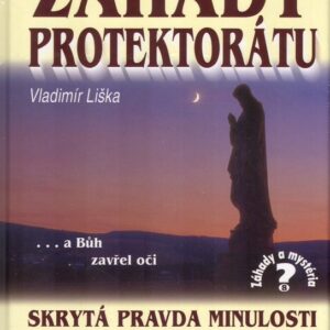 Velké záhady Protektorátu (Vladimír Liška) (česky)