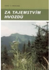 Za tajemstvím hvozdů (J.V. Jiroušek) (česky)