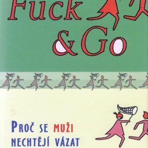 Fuck & Go (Rahnová, Ulla) (česky)
