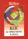Klíč k opravdové kabale (František Bardon) (česky)