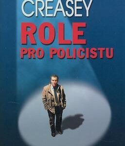 Role pro policistu (John Creasey) (česky)