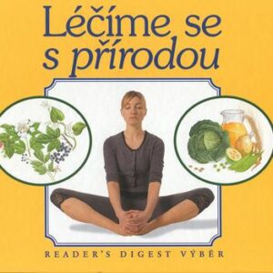Léčíme se s přírodou (Alexander Jane) (česky)