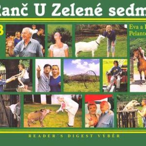 Ranč U Zelené sedmy 3 (Ivo, Eva Pelantovi) (česky)