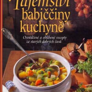 Tajemství babiččiny kuchyně (Arnsperger Irmela) (česky)