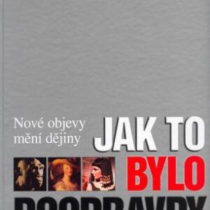 Jak to bylo doopravdy (česky)