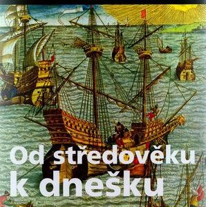 Od středověku k dnešku (Štěpán Jindra) (česky)