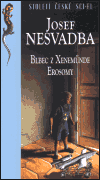 Blbec z Xenemünde / Erosomy (Nesvadba, Josef) (česky)