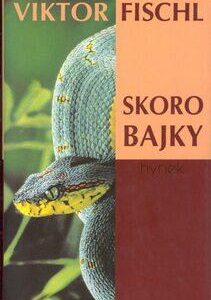 Skorobajky (Viktor Fischl) (česky)