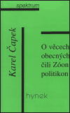O věcech obecných čili Zóon politikon (Karel Čapek) (česky)