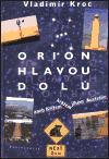 Orion hlavou dolů (Kroc, Vladimír) (česky)
