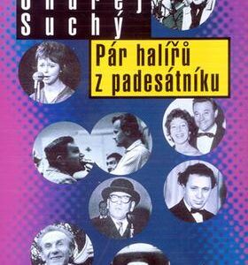 Pár halířů z Padesátníku (Ondřej Suchý) (česky)
