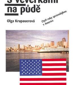 S veverkami na půdě (Krupauerová, Olga) (česky)