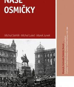 Naše osmičky (Michal Stehlík) (česky)
