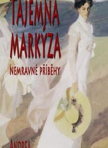 Tajemná markýza (Andrea Hensgenová) (česky)