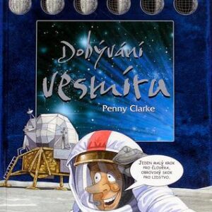 Dobývání vesmíru (Penny Clarke) (česky)