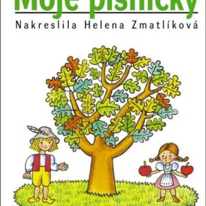 Moje písničky (2.vydání) (Helena Zmatlíková) (česky)