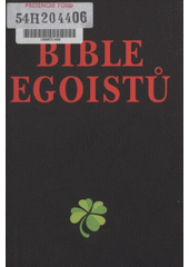 Bible egoistů (Josef Kirschner) (česky)