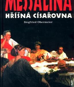 Messalina hříšná císařovna (Siegfried Obermeier) (česky)