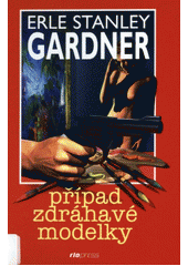 Případ zdráhavé modelky (Erle Stanley Gardner) (česky)
