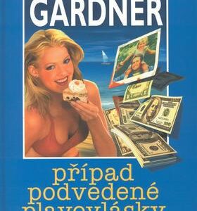 Případ podvedené plavovlásky (Erle Stanley Gardner) (česky)