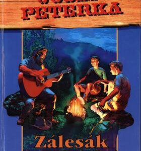 Zálesák od zlaté řeky (Josef Peterka) (česky)