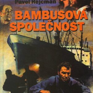 Bambusová společnost (Pavel Hajcman) (česky)