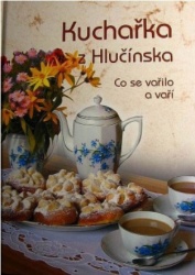 Kuchařka z Hlučínska (Jana Schlossarková) (česky)