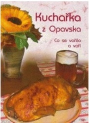 Kuchařka z Opavska (Jana Schlossarková) (česky)
