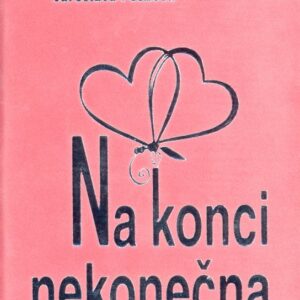 Na konci nekonečna - semiš (Jaroslava Pechová) (česky)