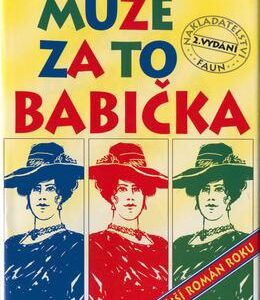 Může za to babička (Božena Svobodová) (česky)