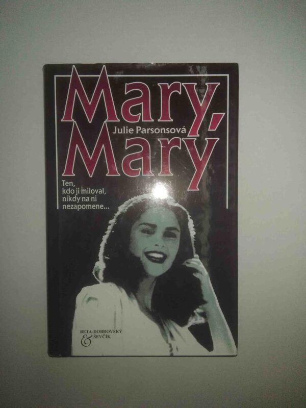 Mary, Mary (Julie Parsonová) (česky)