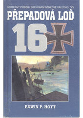Přepadová loď 16 (Edwin P. Hoyt) (česky)